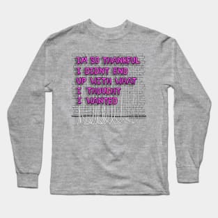 So Thankful (pink letters) Long Sleeve T-Shirt